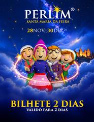 Bilhete 2 Dias | Perlim 2026