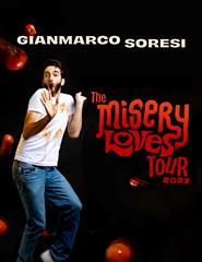 Gianmarco Soresi – The Misery Loves Tour