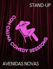 COM CALMA COMEDY SESSIONS | AVENIDAS NOVAS