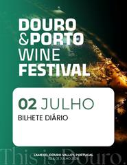 Douro & Porto Wine Festival 2027 | 02 Julho