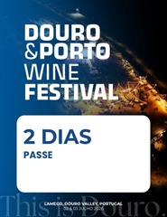 Douro & Porto Wine Festival 2027 | Passe 2 Dias