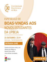 Espetáculo de Boas-Vindas aos Estudantes da UPBeja