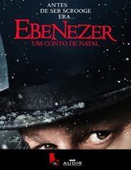 EBENEZER: UM CONTO DE NATAL