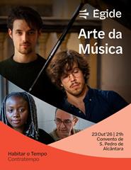 Arte da Música - Tiago Simas, Filipe Gaio Pereira, Alice Neto de Sousa