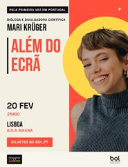 Mari Krüger | Além do Ecrã | @Aula Magna