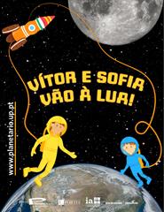 Image de la source — Planetário do Porto- O Vitor e a Sofia vão à Lua