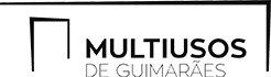 MULTIUSOS DE GUIMARÃES