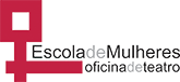 Escola de Mulheres - Oficina de Teatro, Lda