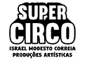 Chapiteau Gigante do Super Circo | Israel Modesto