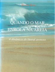 Quando o Mar Enrola na Areia