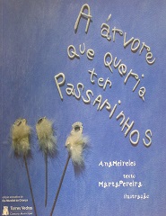 A árvore que queria ter passarinhos
