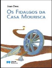Os Fidalgos da Casa Mourisca