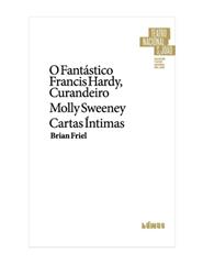 O Fantástico Francis Hardy, Curandeiro e Outros