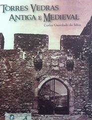 H13 - Torres Vedras Antiga e Medieval