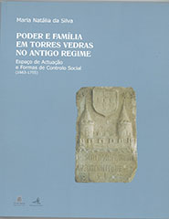 H7 - Poder e Família em T.Vedras no Antigo Regime
